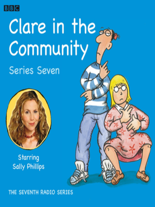 Title details for Clare in the Community, Series 7 by David Ramsden - Available